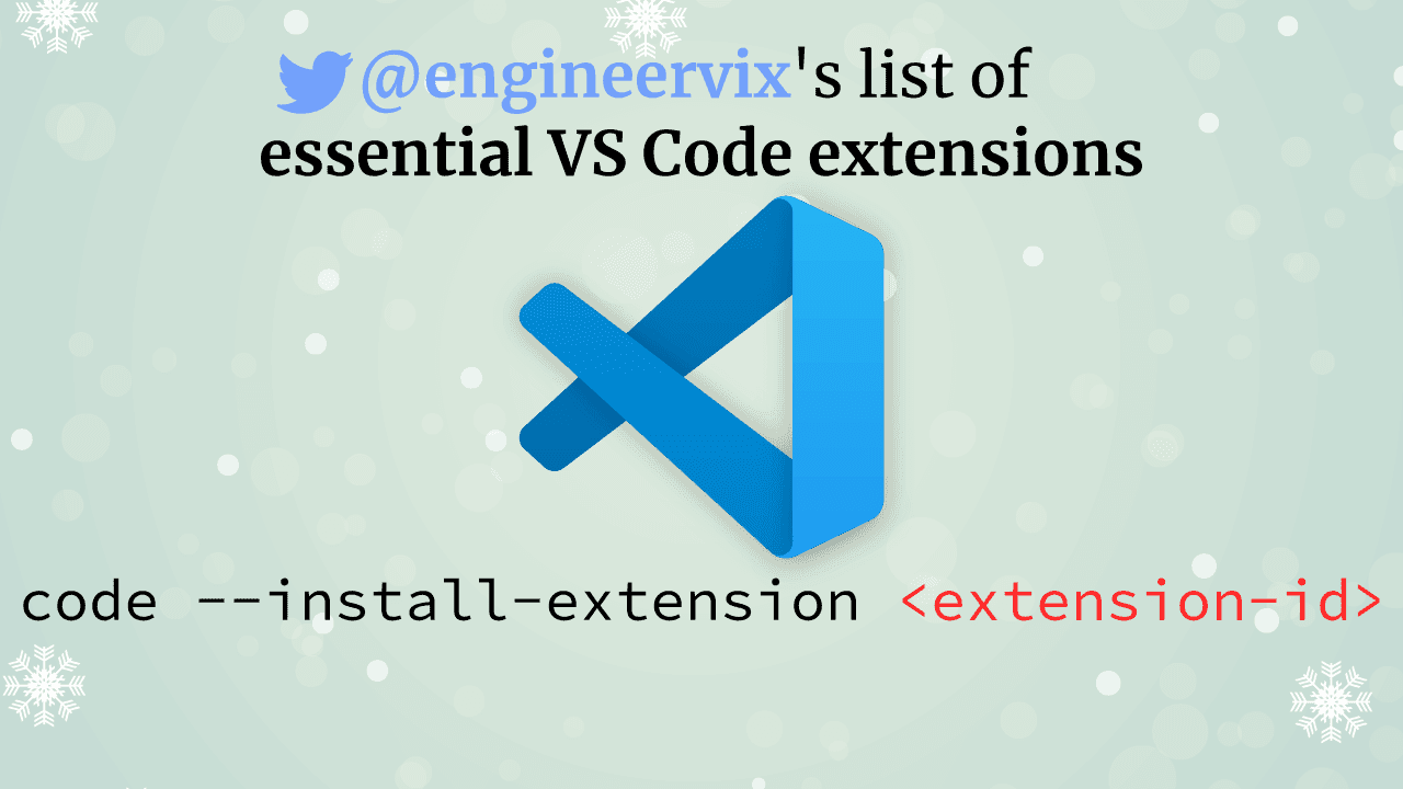 an opinionated list of essential VS Code extensions